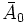 \bar A_0